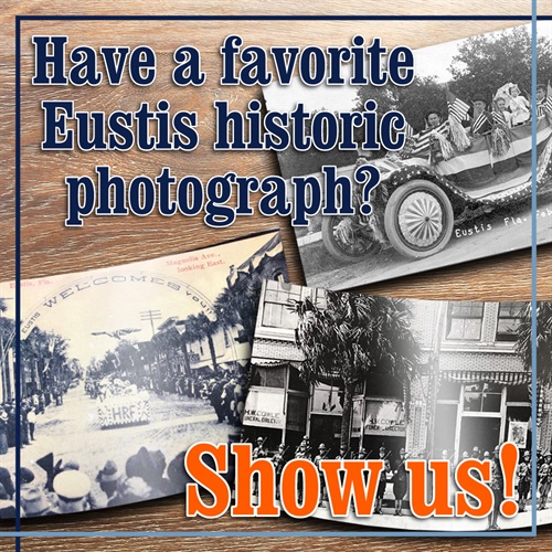 Hometown photo request of historic black and white photos of Eustis