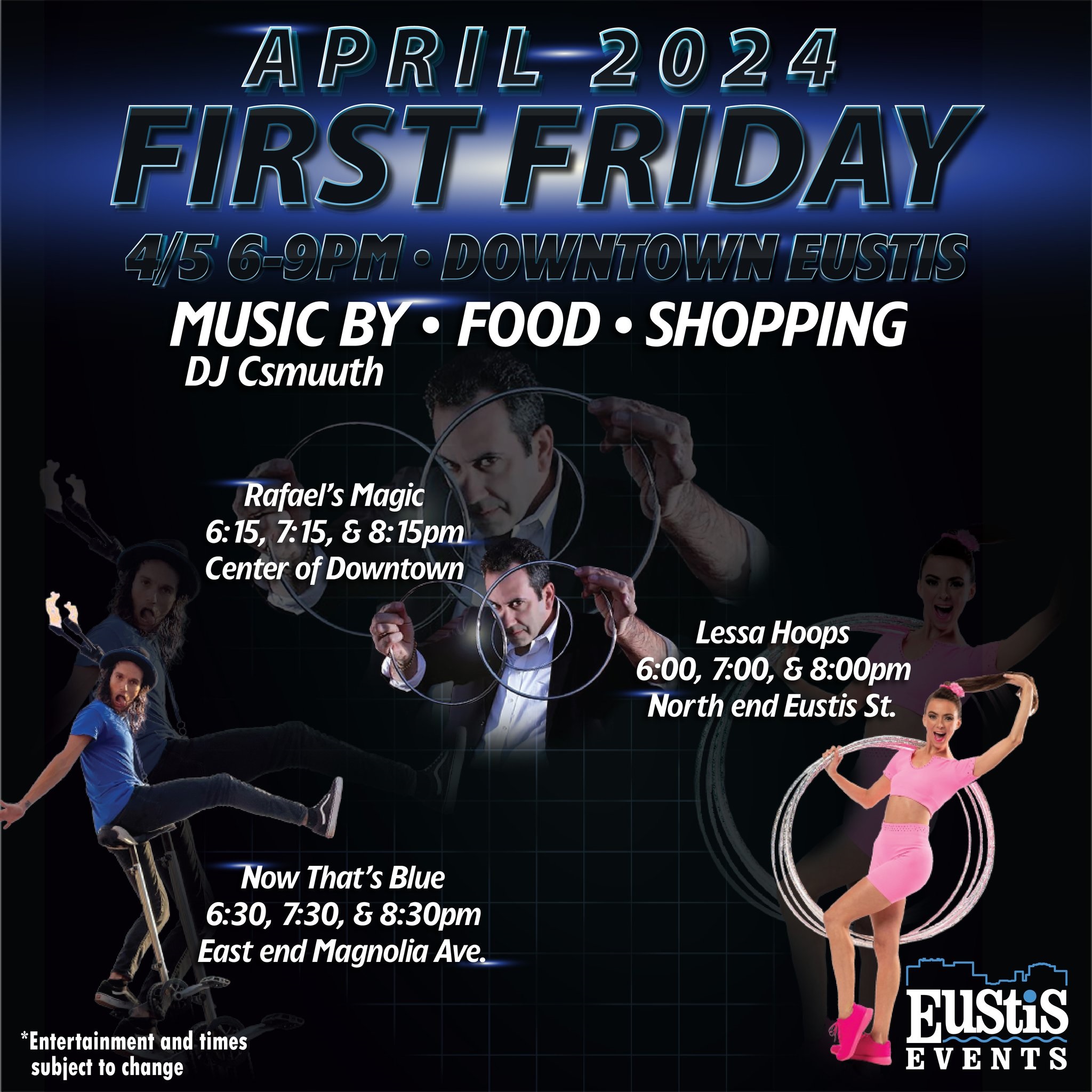 April First Friday will be on the 5th, from 6-9 PM in Downtown Eustis