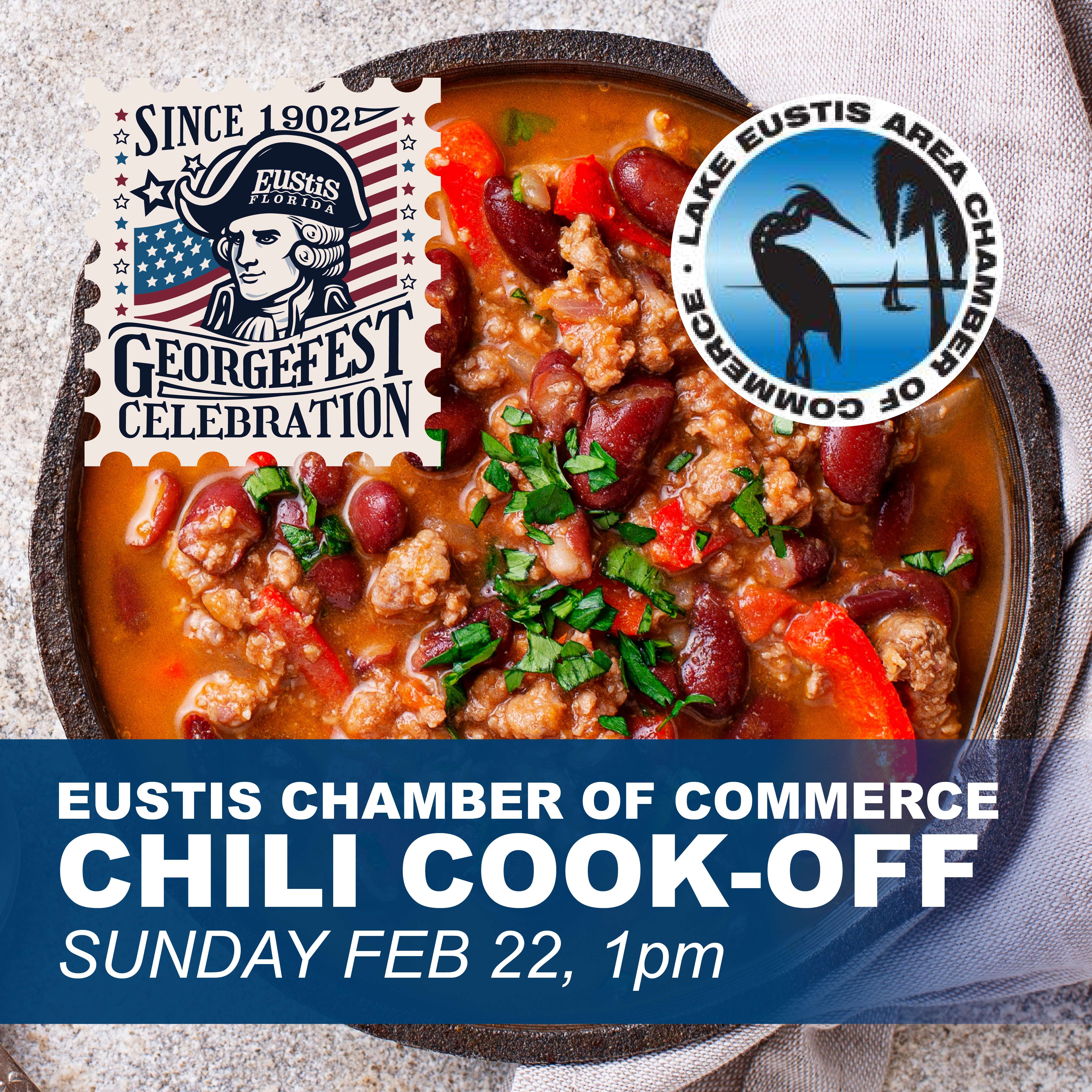 The Lake Eustis Area Chamber of Commerce will hold a Chili Cook-off on Sunday, Feb. 22 at 1 p.m.