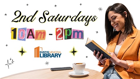 The Library will be open on Second Saturdays from 10 a.m. - 2 p.m.