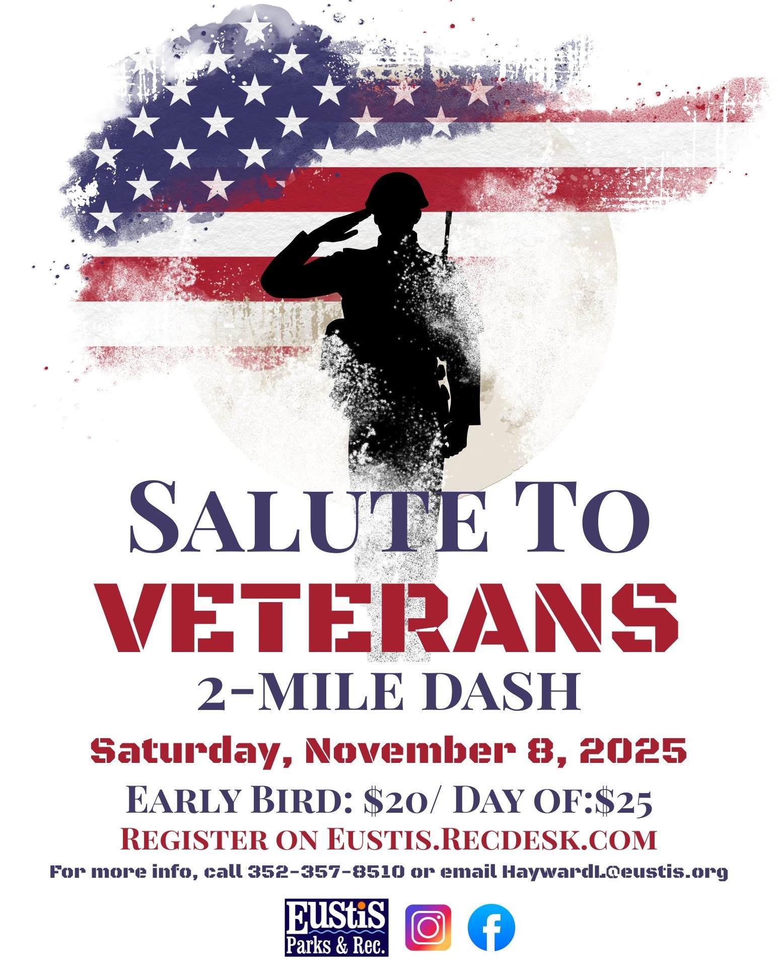 The Salute to Veterans 2 Mile Dash will be on Saturday, November 8 starting at 8 a.m.