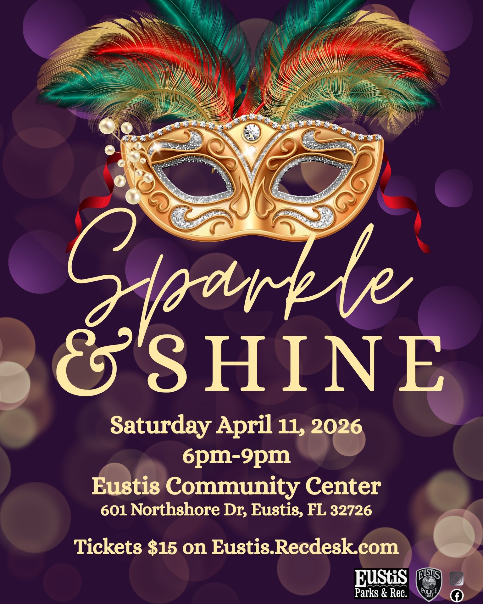 The Sparkle and Shine Special Needs Prom will be Saturday, April 11, from 6 - 9 p.m. in the Eustis Community Center.